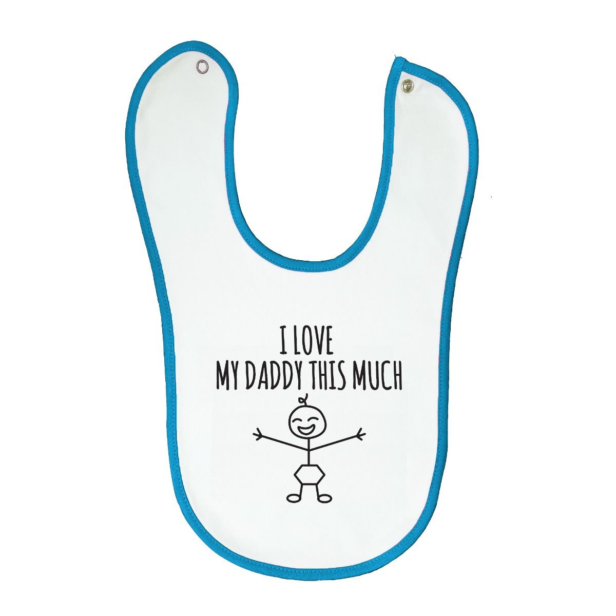 Fay Lawson - Blue Bib with Message : I Love My Daddy This Much