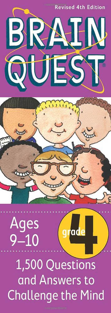 Brain Quest - Grade 4, 1500 Questions And Answers, 4Th Edition