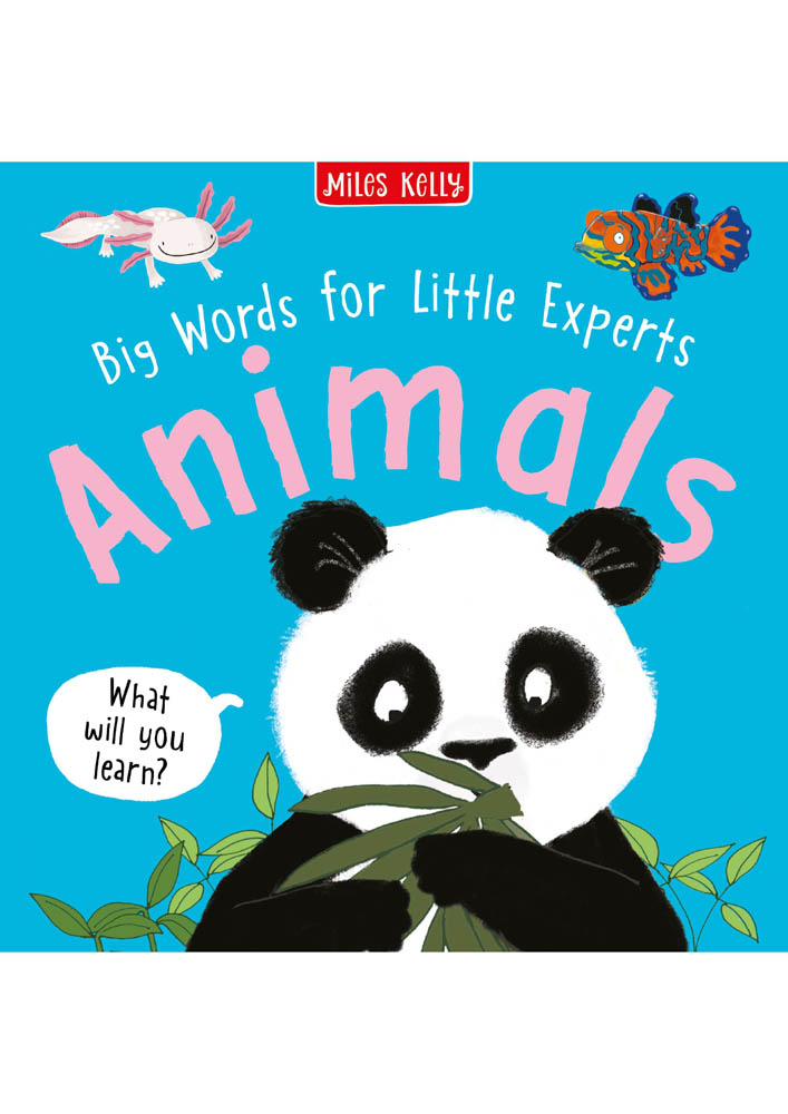 Miles Kelly - Big Words for Little Experts: Animals