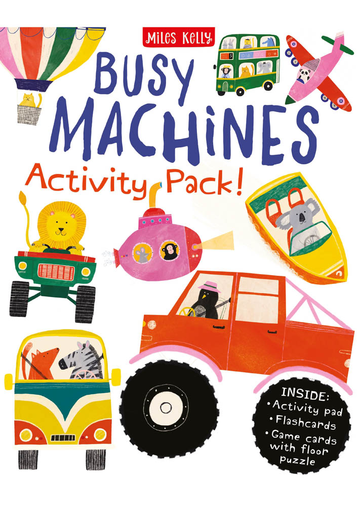 Miles Kelly - Busy Machines Activity Pack!