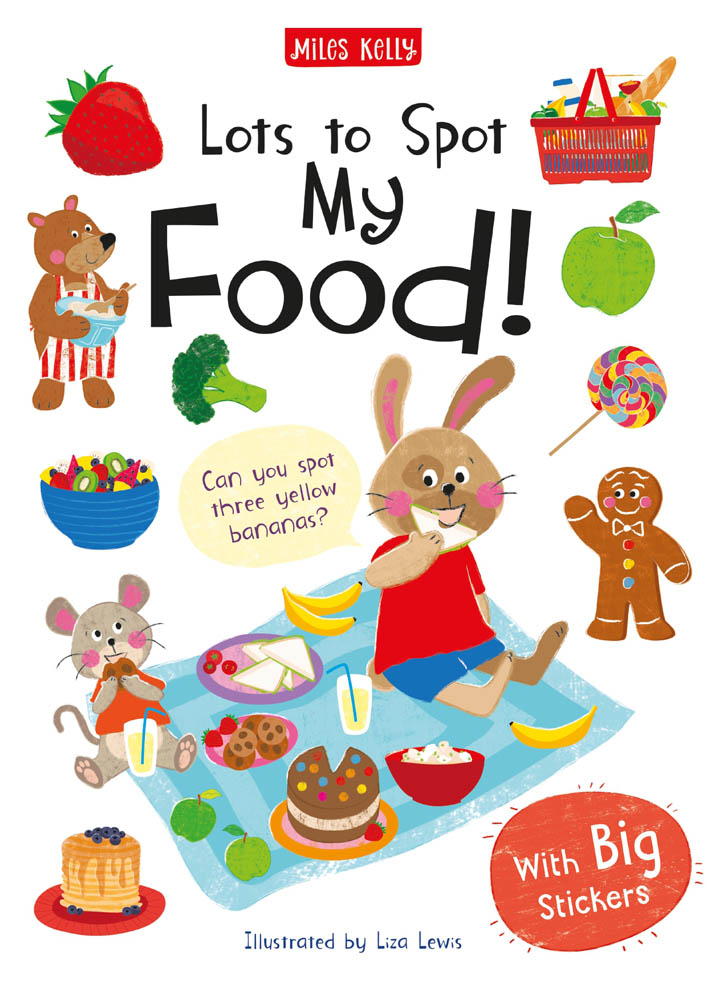 Miles Kelly - Lots to Spot Sticker Book: My Food!