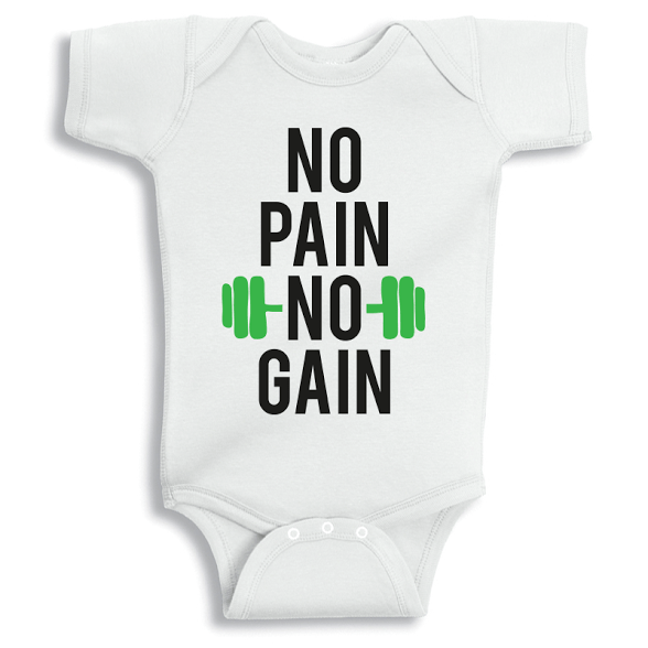 Twinkle Hands No pain no gain Baby Onesie, Bodysuit, Romper