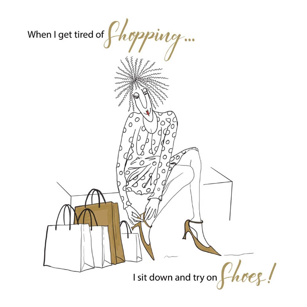 Otter House - Camilla & Rose Card - Tired Of Shopping