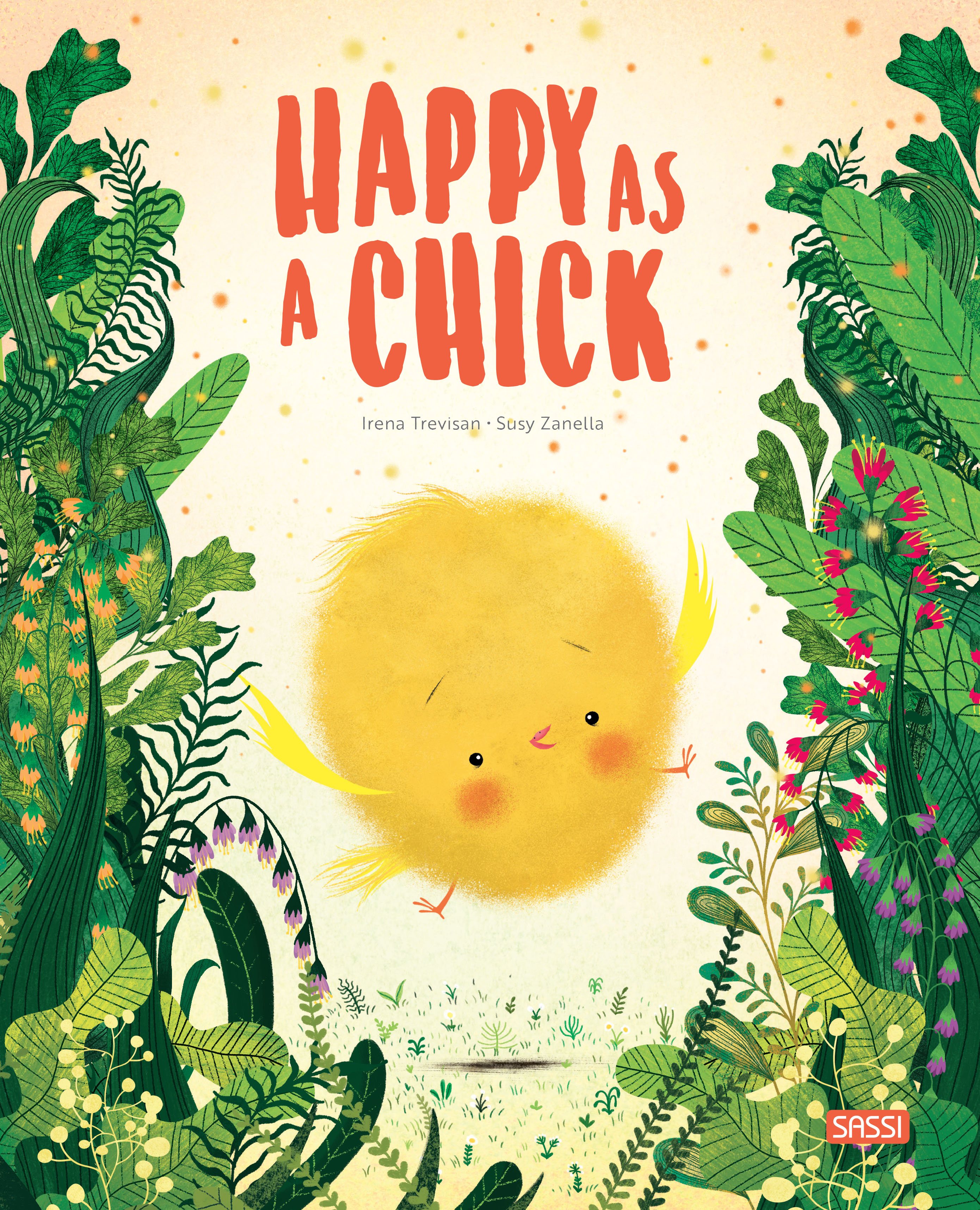 Sassi - Picture Book - Happy As A Chick