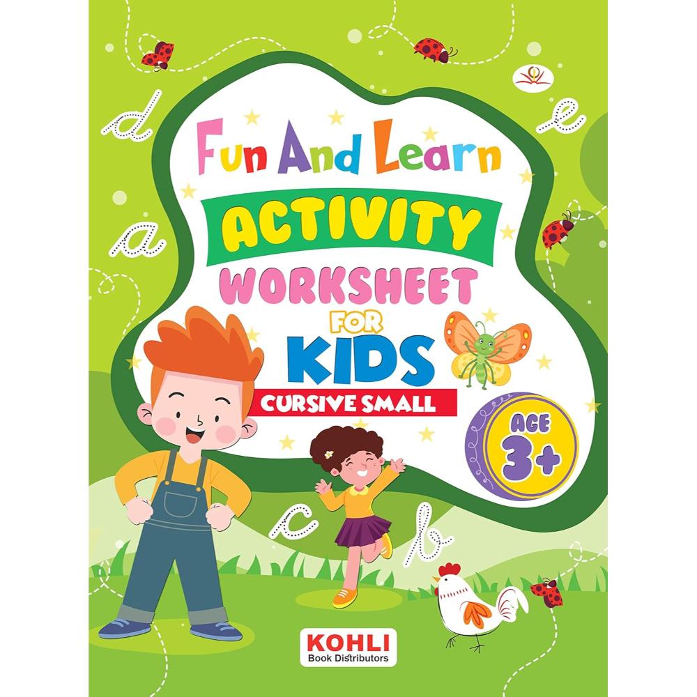 Kohli Book Distributors - Fun and Learn Activity Worksheet - Cursive Small Letter